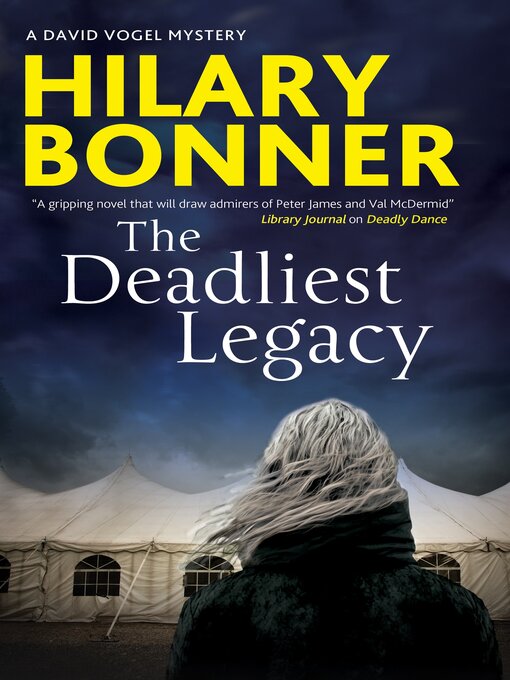 Title details for The Deadliest Legacy by Hilary Bonner - Available